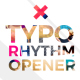 Typo Rhythm Opener - VideoHive Item for Sale