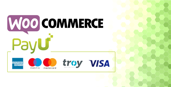 PayU Turkey Payment Gateway for WooCommerce