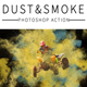 Dust&Smoke Photoshop Action - GraphicRiver Item for Sale