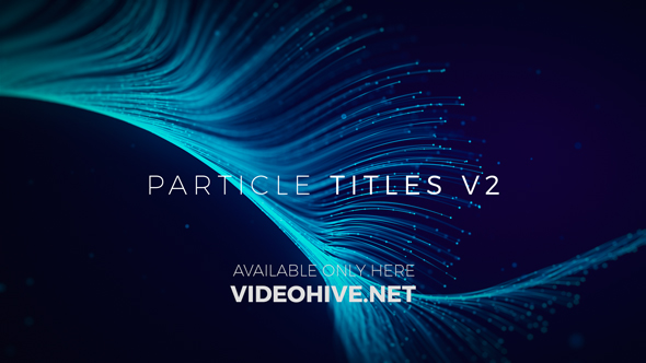 Particle Titles V2 alt
