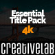 Essential Title Pack 4K - VideoHive Item for Sale