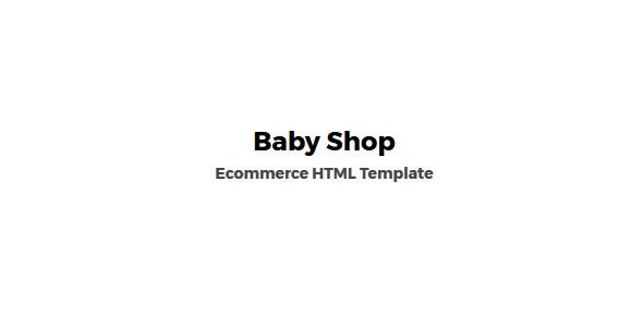 Baby Shop -  eCommerce HTML Template