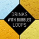 Drinks With Bubbles - VideoHive Item for Sale