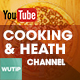 5 Cooking & Health Chanel-Youtube Banners Template - GraphicRiver Item for Sale