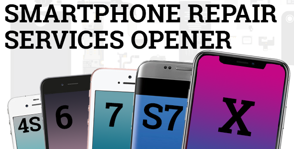 Smartphone Repair Services Opener