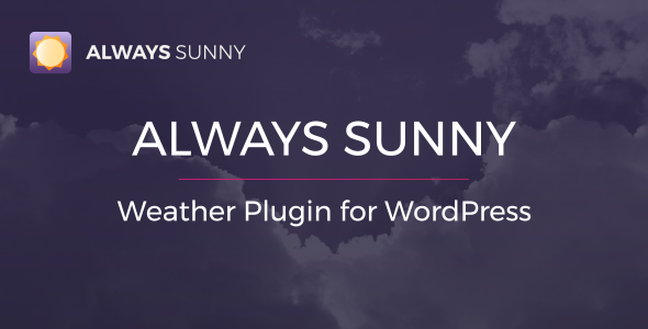 Always Sunny Plugin - WordPress Weather Widget and Shortcode