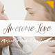 Awesome Love - VideoHive Item for Sale