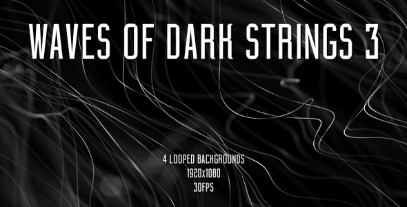 Waves Of Dark Strings 3