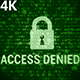 Access Denied 4K (2 in 1) - VideoHive Item for Sale