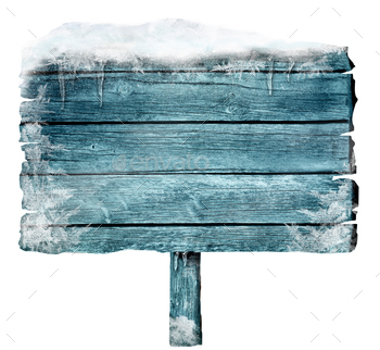 sign with snow, ice and crystals. Space for your text.