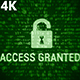 Access Granted 4K (2 in 1) - VideoHive Item for Sale
