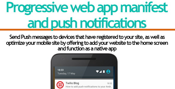 Progressive Web App And Push Notifications