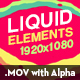 Liquid Elements - VideoHive Item for Sale
