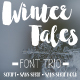 Winter Tales Font Trio + extras - GraphicRiver Item for Sale