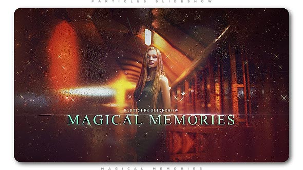 Particles Slideshow Magical Memories