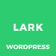 Lark - WordPress Magazine & Blog Theme - ThemeForest Item for Sale