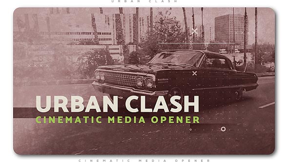 Urban Clash Cinematic Media Opener