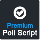 Premium Poll Script - CodeCanyon Item for Sale