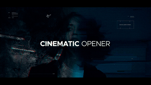 Cinematic Opener