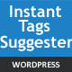 Instant Keyword Tags Suggester WordPress Plugin - CodeCanyon Item for Sale