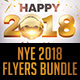 NYE 2018 Flyers Bundle - GraphicRiver Item for Sale