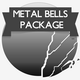 Metal Bells Package