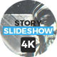 Story Slideshow 4K - VideoHive Item for Sale