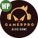 GAMERPRO - Fantastic Blog WordPress theme for GAME SITES - ThemeForest Item for Sale
