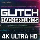 Glitch Background Pack 4K - VideoHive Item for Sale