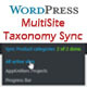 WordPress MultiSite Taxonomy Sync - CodeCanyon Item for Sale