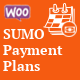 SUMO WooCommerce Payment Plans - Deposits, Down Payments, Installments, Variable Payments etc - CodeCanyon Item for Sale