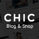 Chic Responsive Blog & WooCommerce WordPress Theme - ThemeForest Item for Sale