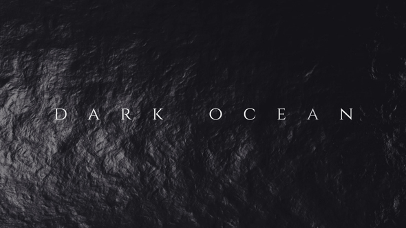 Dark Ocean - Titles Opener alt