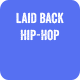 Laid Back Hip-Hop