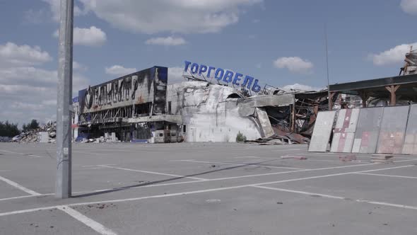 War in Ukraine Destroyed Shopping Center in Bucha