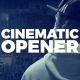 Cinematic Opener - VideoHive Item for Sale
