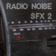 Radio Noise SFX 2
