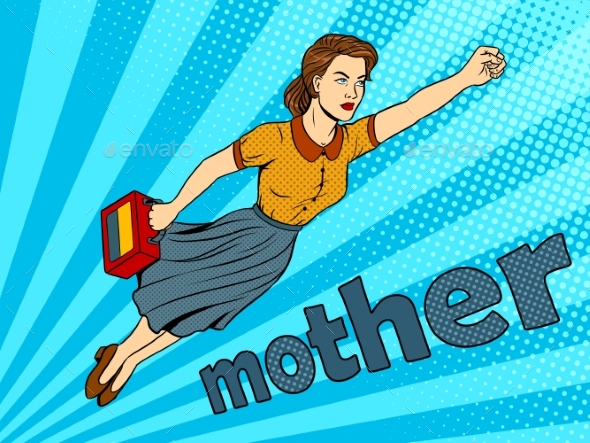 Mother Super Hero Pop Art Vector Illustration