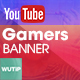 Youtube Channel Banners - Gamers - GraphicRiver Item for Sale