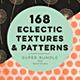 168 Eclectic Textures & Patterns - GraphicRiver Item for Sale
