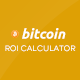 Bitcoin ROI Calculator - CodeCanyon Item for Sale