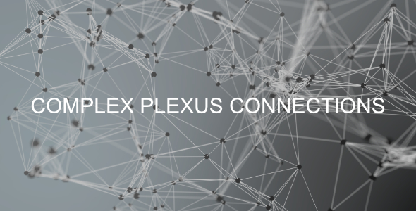 Complex Plexus Connections