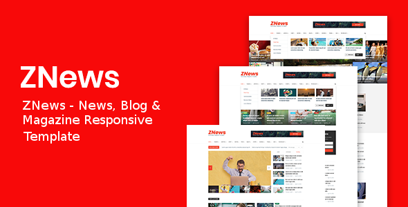 ZNews – News, Blog & Magazine Responsive Template