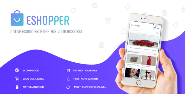 eShopper - natywna aplikacja e-commerce oparta na WooCommerce na Androida