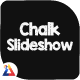 Chalk slideshow - VideoHive Item for Sale