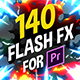 140 Flash FX Premiere - VideoHive Item for Sale