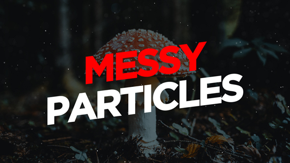 Messy Particles
