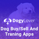 DogyLover - iOS Dog Buy/Sell And Training App