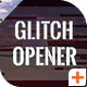 Action Glitch Opener - VideoHive Item for Sale