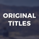 Original Titles - VideoHive Item for Sale